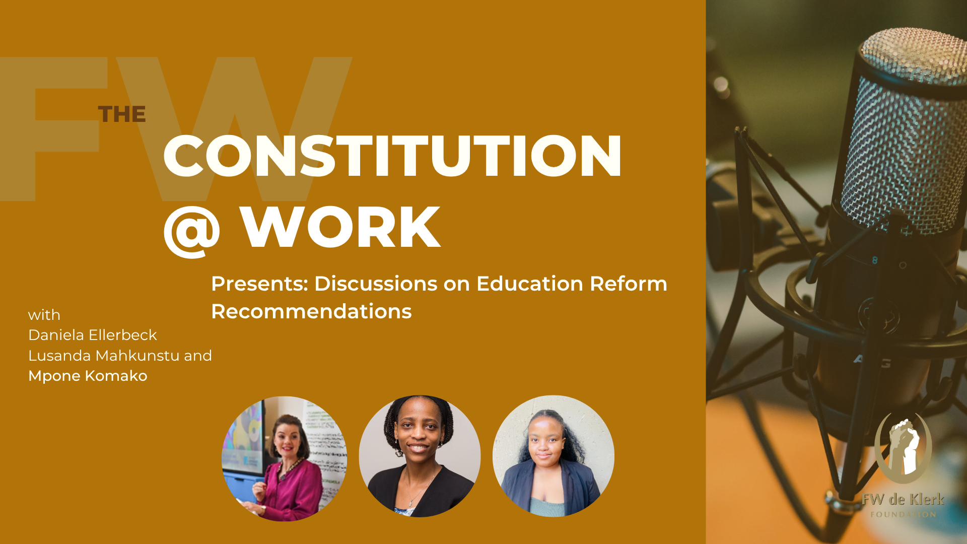 THE CONSTITUTION@WORK PRESENTS: EDUCATION REFORM RECOMMENDATIONS